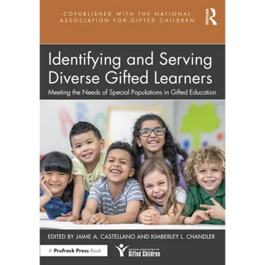 Identifying and Serving Diverse Gifted Learners: Meeting the Needs of Special Populations in Gifted Education
