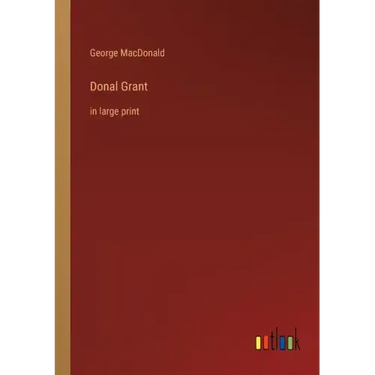 Donal Grant: in large print