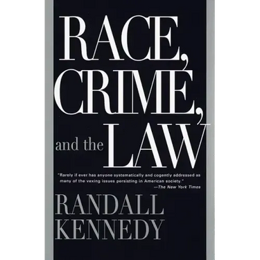 Race, Crime, and the Law
