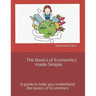 The Basics of Economics made Simple