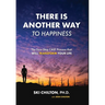 There is Another Way to Happiness