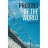 Prisons of the World