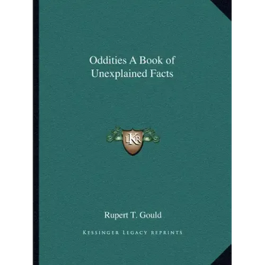 Oddities a Book of Unexplained Facts