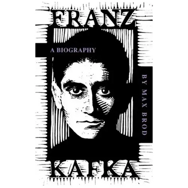 Franz Kafka: A Biography