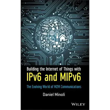 Building the Internet of Things with Ipv6 and Mipv6: The Evolving World of M2m Communications