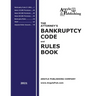 The Attorney's Bankruptcy Code and Rules Book (2021)