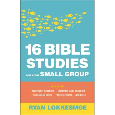 16 Bible Studies for Your Small Group