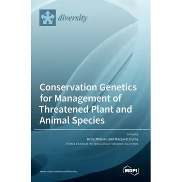 Conservation Genetics for Management of Threatened Plant and Animal Species