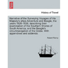 Narrative of the Surveying Voyages of His Majesty's ships Adventure and Beagle, the years 1826-1836, describing their examination of the Southern Shor