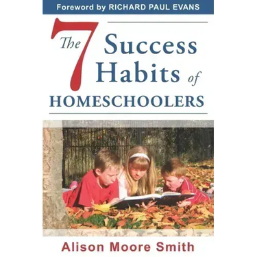 The 7 Success Habits of Homeschoolers