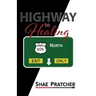 Highway to Healing