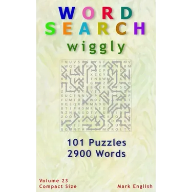 Word Search: Wiggly, 101 Puzzles, 2900 Words, Volume 23, Compact 5"x8" Size