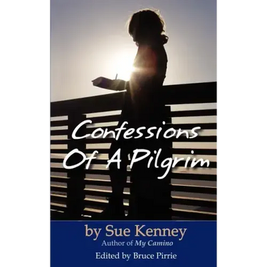 Confessions of a Pilgrim