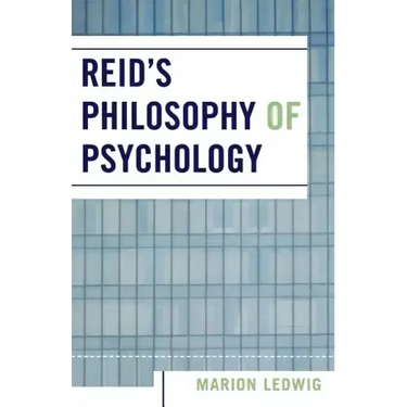 Reid's Philosophy of Psychology
