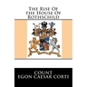 The Rise Of the House Of Rothschild