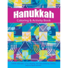 Hanukkah Coloring & Activity Book: Colorful Chanukah A Fun, Relaxing, and Stress-Relieving Coloring Book for Adults and Kids