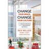 Change Your Space, Change Your Culture
