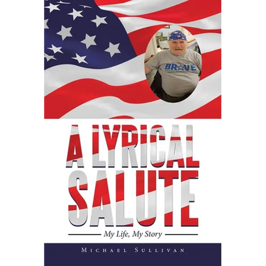 A Lyrical Salute: My Life, My Story