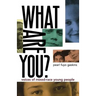What Are You?: Voices of Mixed-Race Young People