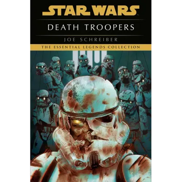 Death Troopers: Star Wars Legends