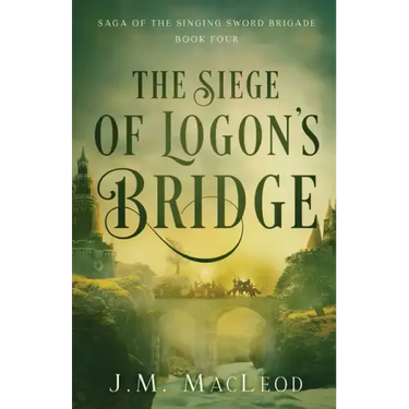 The Siege of Logon's Bridge