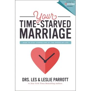 Your Time-Starved Marriage: How to Stay Connected at the Speed of Life
