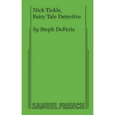 Nick Tickle, Fairy Tale Detective