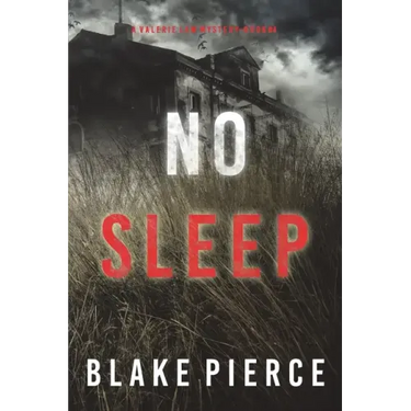 No Sleep (A Valerie Law FBI Suspense Thriller-Book 4)