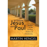 Between Jesus and Paul