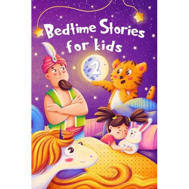 Bedtime Stories for kids 2: Five minute stories for boys and girls 4-8 years old