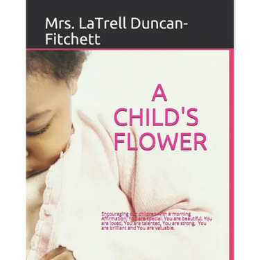 A Child's Flower: Translation in Spanish, Arabic, French, Chinese, Latin