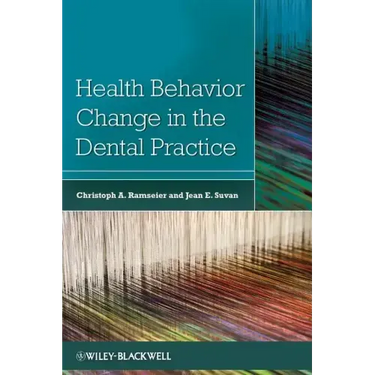 Health Behavior Change in the Dental Practice