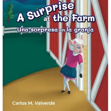 A Surprise a the Farm Una sorpresa en la granja
