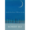 Like the New Moon I Will Live My Life