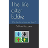The life after Eddie: What else after achieving your dream?