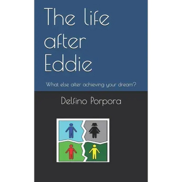 The life after Eddie: What else after achieving your dream?