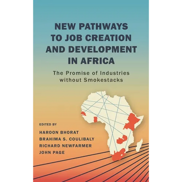 New Pathways to Job Creation and Development in Africa: The Promise of Industries Without Smokestacks