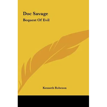 Doc Savage: Bequest of Evil