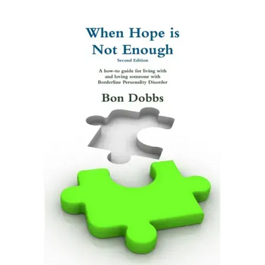 When Hope is Not Enough, Second Edition