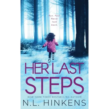 Her Last Steps: A psychological suspense thriller