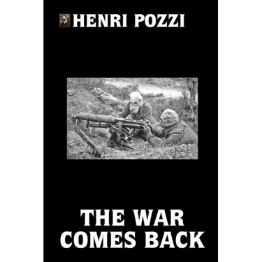 The War Comes Back