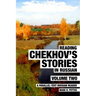 Reading Chekhov's Stories in Russian, Volume 2: A Parallel-Text Russian Reader