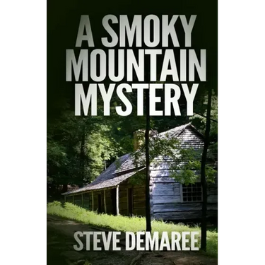 A Smoky Mountain Mystery