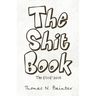 The Shit Book: The Poop Book