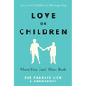 Love or Children: When You Can't Have Both