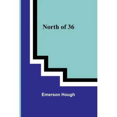 North of 36