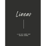 Linear