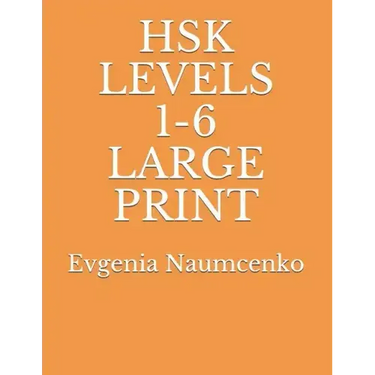 Hsk Levels 1-6 Large Print