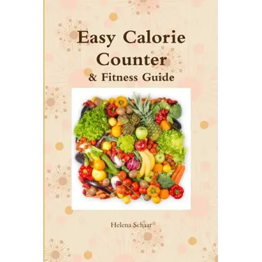 Easy Calorie Counter & Fitness Guide