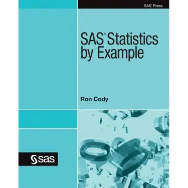 SAS Statistics by Example